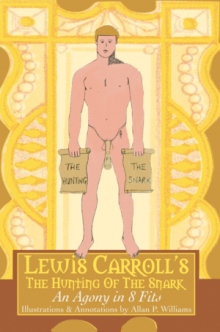Lewis Carroll's THE HUNTING OF THE SNARK