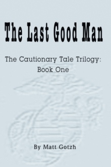 The Last Good Man
