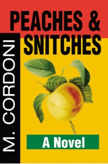 Peaches & Snitches