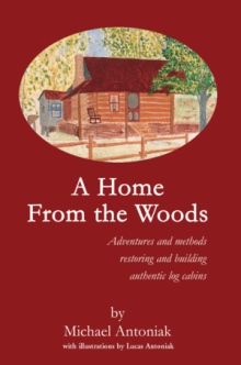A Home From the Woods