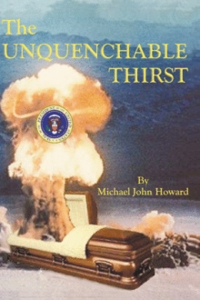 The Unquenchable Thirst