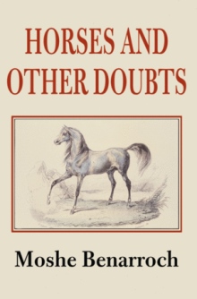 Horses and other Doubts