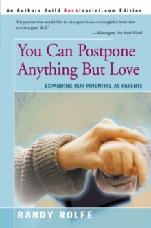 You Can Postpone Anything But Love