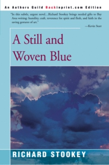 A Still and Woven Blue