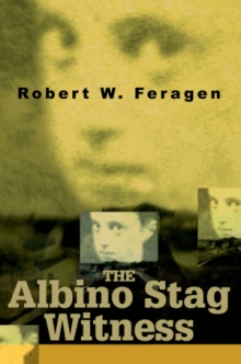 The Albino Stag Witness