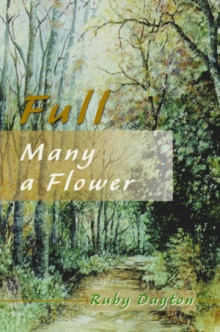 Full Many a Flower