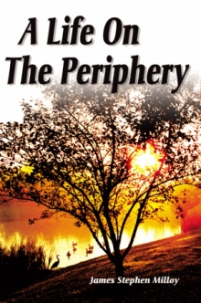 A Life On The Periphery