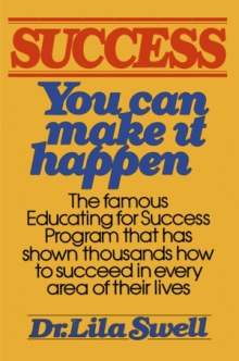 Success You Can Make it Happen