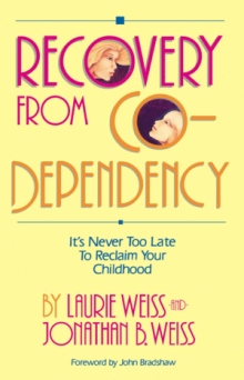 Recovery from Co-Dependency