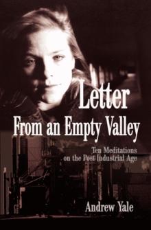 Letter From an Empty Valley