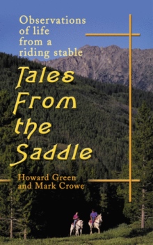 Tales From the Saddle