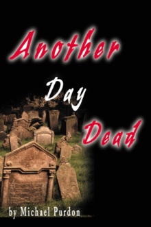Another Day Dead