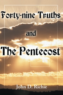 Forty-nine Truths and The Pentecost
