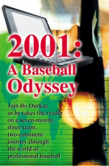 2001: A Baseball Odyssey