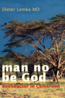 man no be God