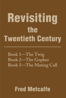 Revisiting the Twentieth Century