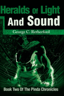 Heralds Of Light And Sound