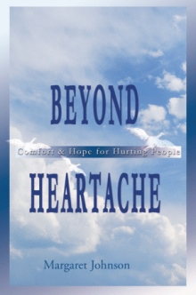 Beyond Heartache