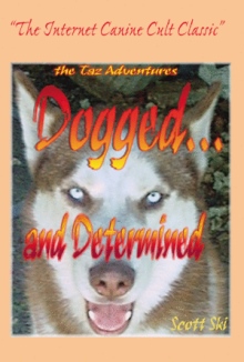 Dogged...and Determined