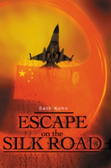 Escape on the Silk Road