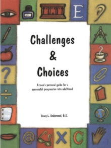 Challenges & Choices