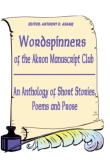 WORDSPINNERS of the Akron Manuscript Club