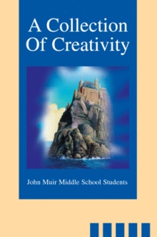 A Collection Of Creativity