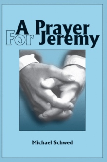 A Prayer For Jeremy