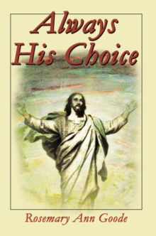 Always His Choice