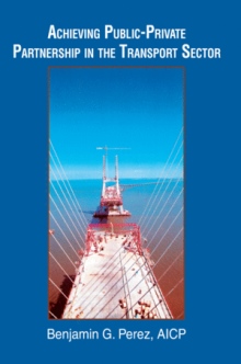 Achieving Public-Private Partnership in the Transport Sector