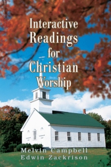 Interactive Readings for Christian Worship
