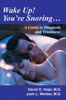 Wake Up! You're Snoring