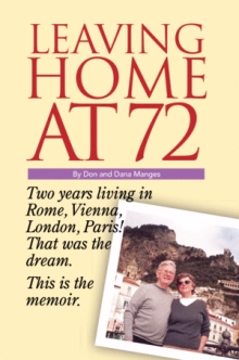 Leaving Home at 72
