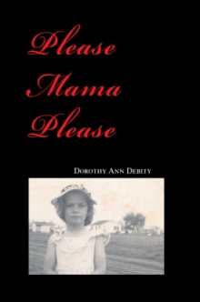 Please Mama Please