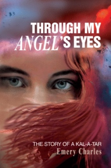 Through My Angel’s Eyes