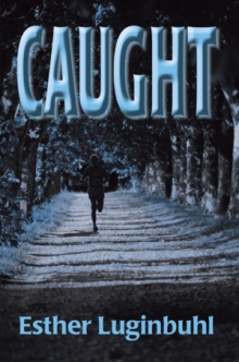 CAUGHT