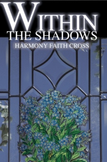 Within the Shadows