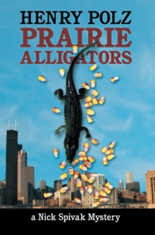 Prairie Alligators