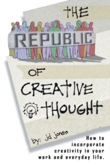 THE REPUBLIC OF CREATIVE THOUGHT