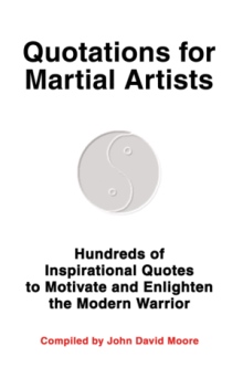 Quotations for Martial Artists