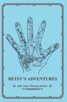 BETSY'S ADVENTURES