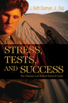 Stress, Tests, and Success