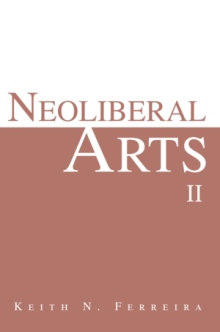 Neoliberal Arts II