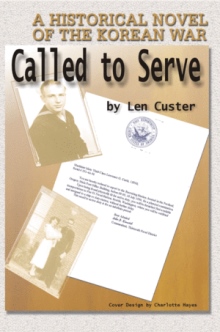 CALLED TO SERVE
