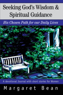 Seeking God's Wisdom & Spiritual Guidance