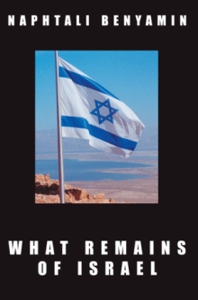 What Remains of Israel