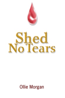 Shed No Tears