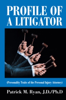 Profile of a Litigator