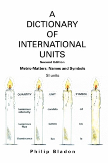 A DICTIONARY OF INTERNATIONAL UNITS