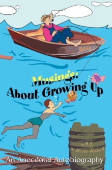 Musings: About Growing Up